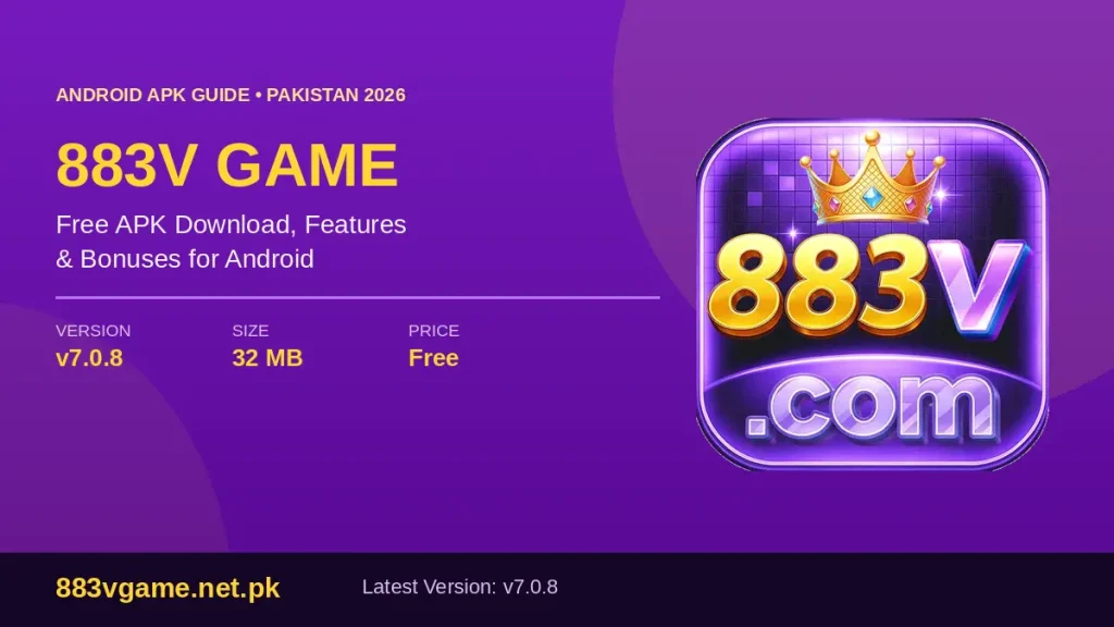 883V Game APK download banner for Android showing version 7.0.8, free download, 32MB size for Pakistan users 2026